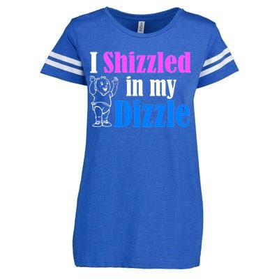 I Shizzled In My Dizzle Enza Ladies Jersey Football T-Shirt