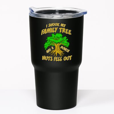 I Shook My Family Tree A Bunch of Nuts Fell Out Tumbler