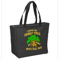 I Shook My Family Tree A Bunch of Nuts Fell Out Zip Tote Bag