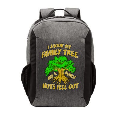 I Shook My Family Tree A Bunch of Nuts Fell Out Vector Backpack