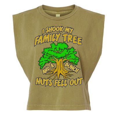 I Shook My Family Tree A Bunch of Nuts Fell Out Garment-Dyed Women's Muscle Tee