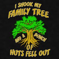 I Shook My Family Tree and a Bunch of Nuts Fell Out Ladies PosiCharge Tri-Blend Wicking Tank