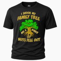 I Shook My Family Tree and a Bunch of Nuts Fell Out Performance Shirt