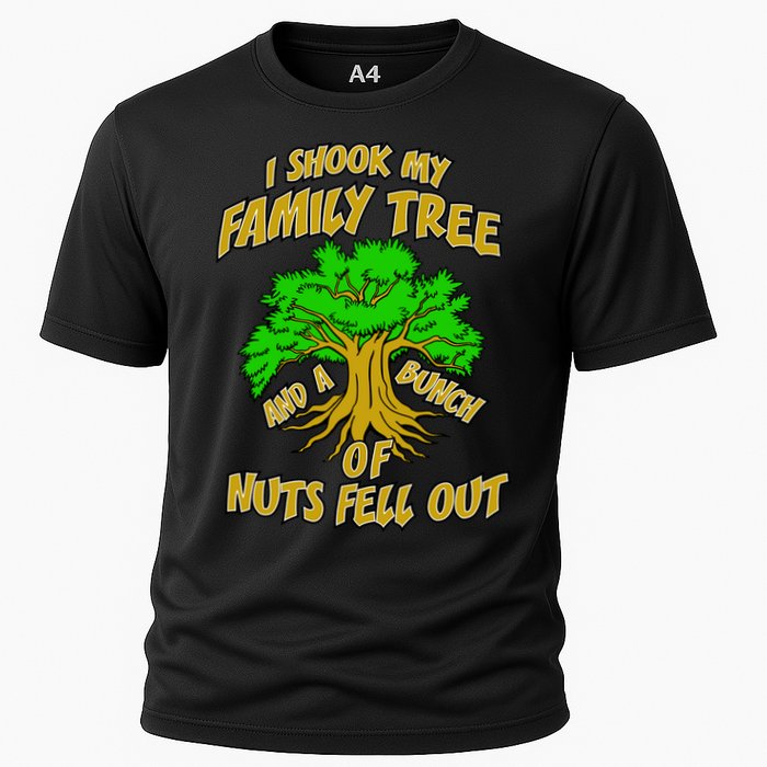 I Shook My Family Tree and a Bunch of Nuts Fell Out Performance Shirt