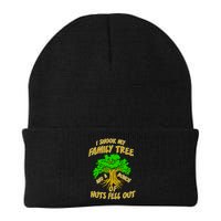 I Shook My Family Tree and a Bunch of Nuts Fell Out Beanie