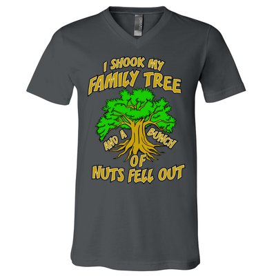 I Shook My Family Tree and a Bunch of Nuts Fell Out V-Neck T-Shirt