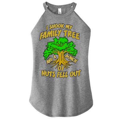 I Shook My Family Tree and a Bunch of Nuts Fell Out Women’s Perfect Tri Rocker Tank