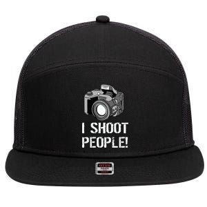 I Shoot People (Camera) 7 Panel Mesh Trucker Snapback Hat