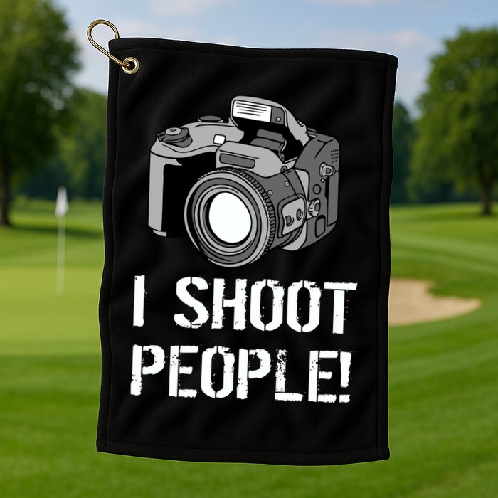 I Shoot People (Camera) Golf Towel