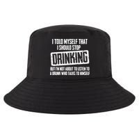 I Should Stop Drinking Funny Cool Comfort Performance Bucket Hat