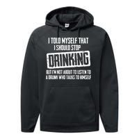 I Should Stop Drinking Funny Performance Fleece Hoodie