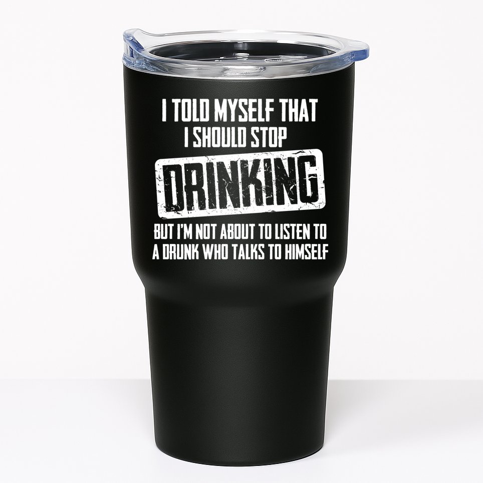 I Should Stop Drinking Funny Tumbler