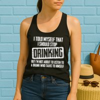 I Should Stop Drinking Funny Womens Tank Top