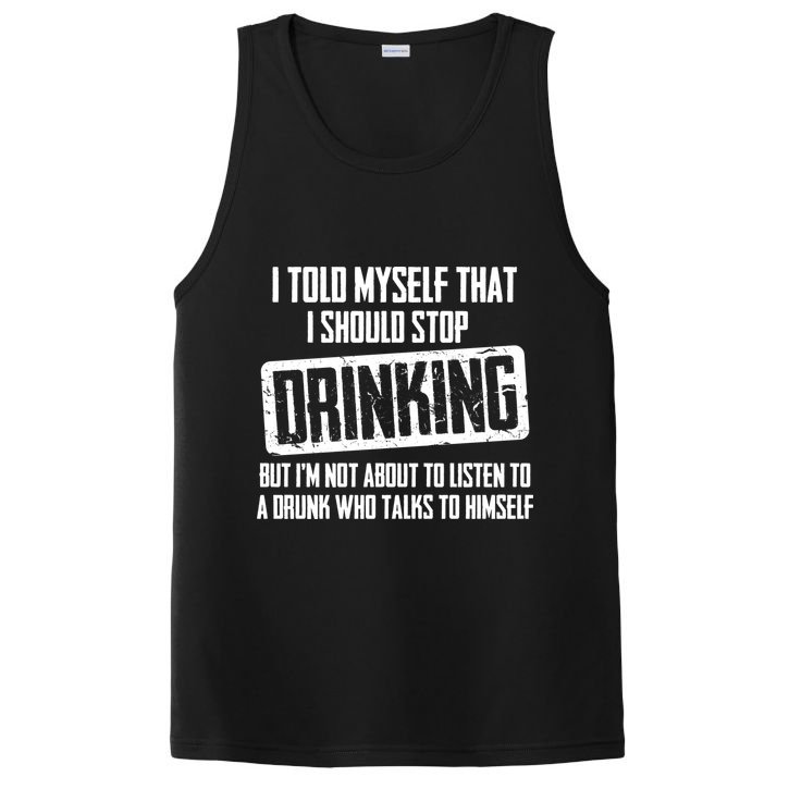 I Should Stop Drinking Funny PosiCharge Competitor Tank
