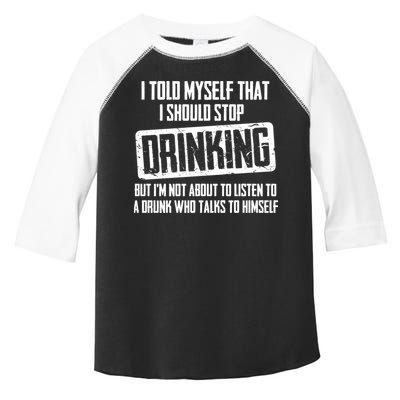 I Should Stop Drinking Funny Toddler Fine Jersey T-Shirt