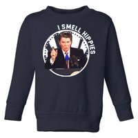 I Smell Hippies Reagan  Toddler Sweatshirt