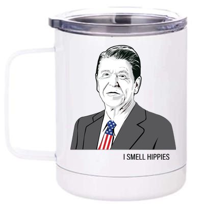 I Smell Hippies Ronald Reagan 12 oz Stainless Steel Tumbler Cup