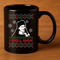I Smell Snow Ugly Christmas Funny 11oz C Handle Ceramic Mug