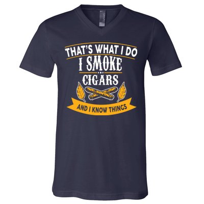 I Smoke Cigars And Know Thing Funny  V-Neck T-Shirt