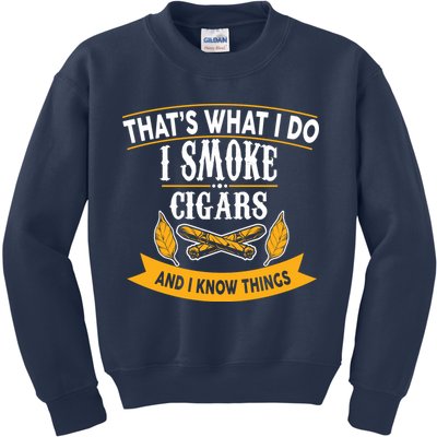 I Smoke Cigars And Know Thing Funny  Kids Sweatshirt