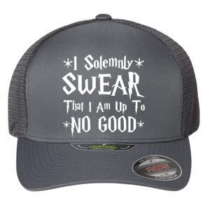 I Solemnly Swear That I Am Up To No Good Flexfit Unipanel Trucker Cap