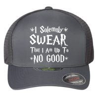 I Solemnly Swear That I Am Up To No Good Flexfit Unipanel Trucker Cap