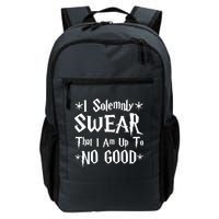 I Solemnly Swear That I Am Up To No Good Backpack