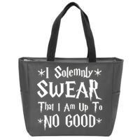 I Solemnly Swear That I Am Up To No Good Zip Tote Bag