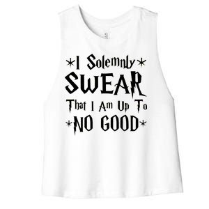 I Solemnly Swear That I Am Up To No Good Women's Racerback Cropped Tank