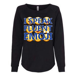 I Speak Fluent Emoji Womens California Wash Sweatshirt