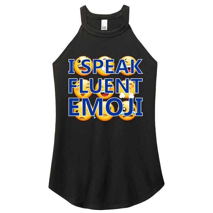 I Speak Fluent Emoji Women's Perfect Tri Rocker Tank