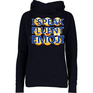 I Speak Fluent Emoji Womens Funnel Neck Pullover Hood