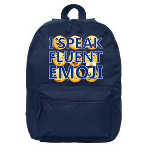 I Speak Fluent Emoji 16 in Basic Backpack