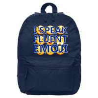 I Speak Fluent Emoji 16 in Basic Backpack