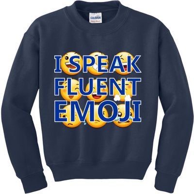 I Speak Fluent Emoji Kids Sweatshirt