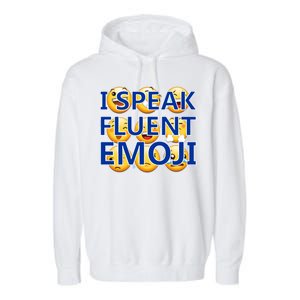 I Speak Fluent Emoji Garment-Dyed Fleece Hoodie