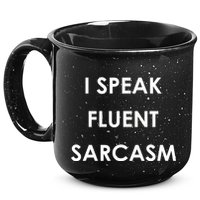 I Speak Fluent Sarcasm 15oz Campfire Ceramic Mug