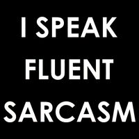 I Speak Fluent Sarcasm Toddler Hoodie