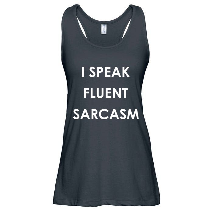 I Speak Fluent Sarcasm Ladies Essential Flowy Tank