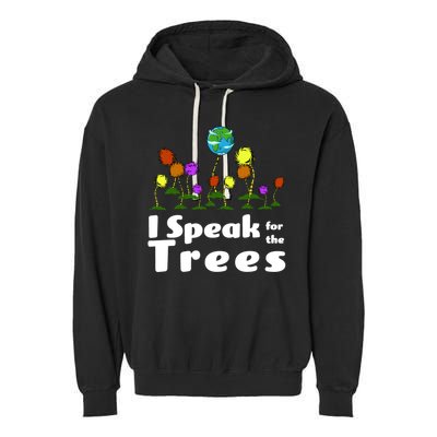 I Speak For The Trees Garment-Dyed Fleece Hoodie