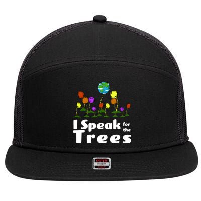 I Speak For The Trees 7 Panel Mesh Trucker Snapback Hat