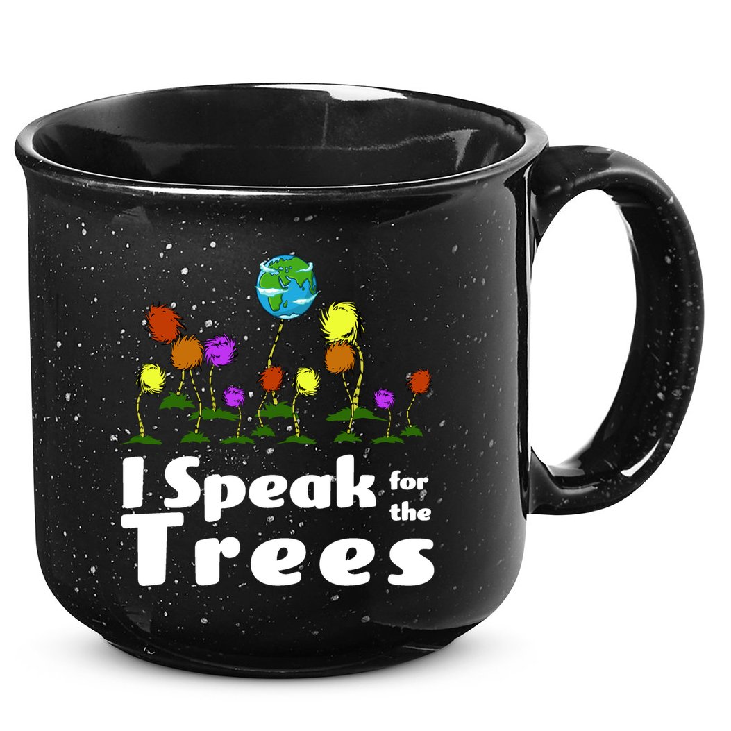 I Speak For The Trees 15oz Campfire Ceramic Mug
