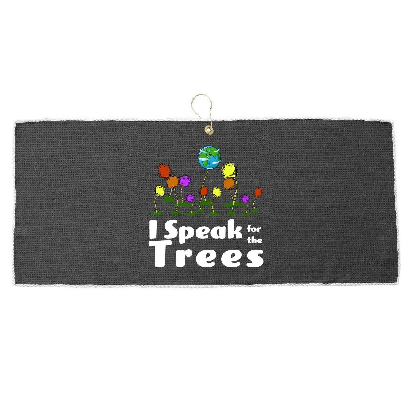 I Speak For The Trees Large Microfiber Waffle Golf Towel