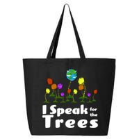 I Speak For The Trees 25L Jumbo Tote