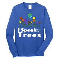 I Speak For The Trees Long Sleeve Shirt