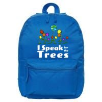 I Speak For The Trees 16 in Basic Backpack