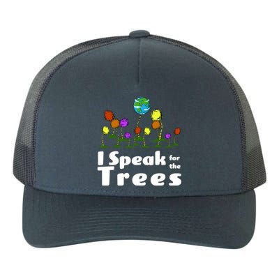 I Speak For The Trees Yupoong Adult 5-Panel Trucker Hat