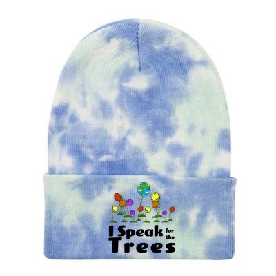 I Speak For The Trees Tie Dye 12in Knit Beanie