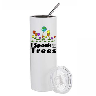 I Speak For The Trees Stainless Steel Tumbler