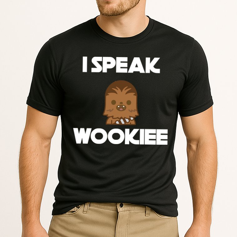 I Speak Wookiee Performance Shirt